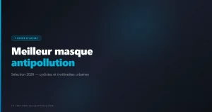 Acheter le meilleur Masque Antipollution pour vélo, moto et piéton guide-masque-antipollution